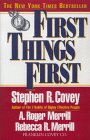 Primero lo Primero, Vivir, Amar, Aprender, Dejar un legado, por Covey, Merrill A., Merrill R.