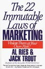 Las 22 Leyes Inmutables del Mercadeo, Vi�lelas a su Propio Riesgo, por Al Ries, Jack Trout