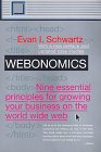 WebEconom�a, Nueve principios esenciales para crecer su negocio en la Web, por Evan I. Schwartz