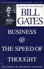 Negocios a la Velocidad del Pensamiento, C�mo tener �xito en la Econom�a Digital, por Bill Gates