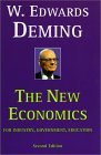 La nueva econom�a, Para la industria, el gobierno y la educaci�n, por W. Edwards Deming