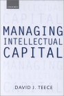 Manejo del capital intelectual, Dimensiones organizacionales, estrat�gicas y pol�ticas, por David J. Teece