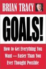 Metas, C�mo lograr todo lo que desea, m�s r�pido de lo que jam�s imagin�, por Brian Tracy