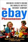 El fen�meno eBay, Los secretos comerciales de la compa��a de Internet del momento, por David Bunnell