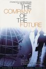 La compa��a del futuro, , por Frances Cairncross