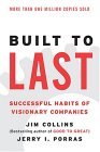 Creadas para durar, Los buenos hábitos de las compañías visionarias, por James Collins y Jerry Porras