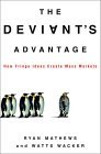La ventaja del extremista, C�mo las ideas extremistas crean mercados de masas, por Watts Wacker, Ryan Mathews