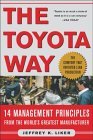 Al estilo Toyota, 14 principios gerenciales del mayor fabricante mundial, por Jeffrey Liker