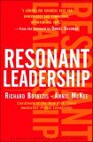 Liderazgo resonante, Renovarse uno mismo y conectarse con los dem�s a trav�s de la conciencia, la esperanza y la compasi�n, por Richard Boyatzis y Annie McKee