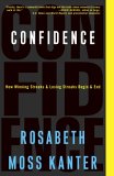Confianza, C�mo comienzan y terminan las rachas ganadoras y perdedoras, por Rosabeth Moss Kanter