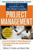 Curso de gerencia de proyectos, El curso de 36 horas de McGraw-Hill, por Helen Cooke, Karen Tate