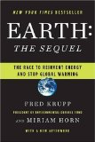 Tierra: la continuaci�n, La carrera por reinventar la energ�a y detener el calentamiento global, por Miriam Horn, Fred Krupp