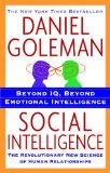 Inteligencia social, La nueva ciencia de las relaciones humanas, por Daniel Goleman