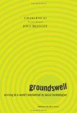Groundswell, Triunfar en un mundo transformado por las tecnolog�as sociales, por Charlene Li, Josh Bernoff