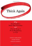 Pi�nselo bien, Por qu� los buenos l�deres toman malas decisiones y c�mo evitar que esto nos suceda a nosotros, por Sydney Finkelstein, Jo Whitehead, Andrew Campbell
