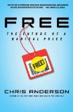 Gratis, El futuro de un precio radical, por Chris Anderson