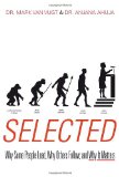 Seleccionado, Por qu� unos lideran, otros siguen y por qu� esto es importante, por Mark Van Vugt, Anjana Ahuja