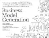 Dise�o de modelos de negocio, Un manual para visionarios, innovadores y retadores, por Alexander Osterwalder, Yves Pigneur
