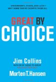 Grandiosa por elecci�n, Incertidumbre, caos y suerte: Por qu� algunas triunfan a pesar de todo esto, por James Collins,  Morten T.  Hansen
